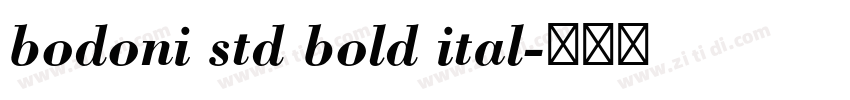 bodoni std bold ital字体转换